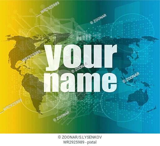 your name word on digital screen, social concept vector quotation marks with thin line speech bubble. concept of citation, info, testimonials, notice, textbox