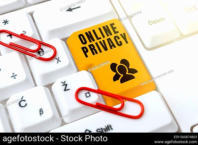 Hand writing sign Online Privacy, Word for Security level of personal data published via the Internet Writing Interesting Online Topics