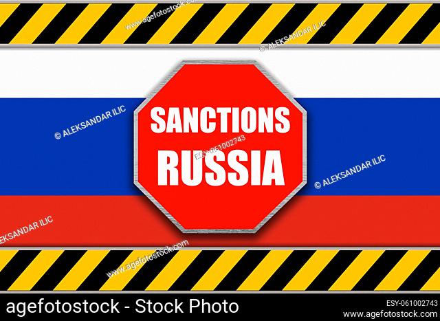 Sanctions to Russia. Stop sign and caution tape over the Russian flag 3D illustration