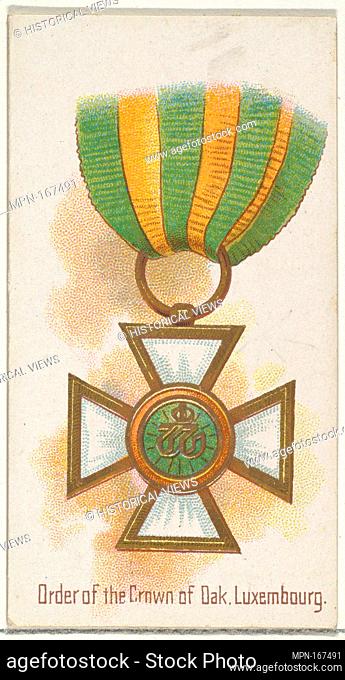 Order of the Crown of Oak, Luxembourg, from the World's Decorations series (N30) for Allen & Ginter Cigarettes. Publisher: Allen & Ginter (American, Richmond
