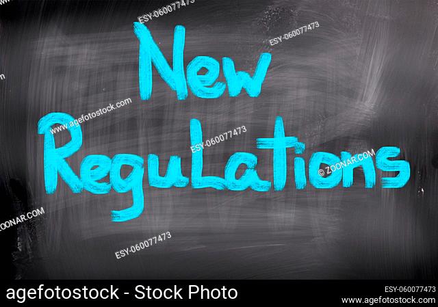 New Regulations Concept
